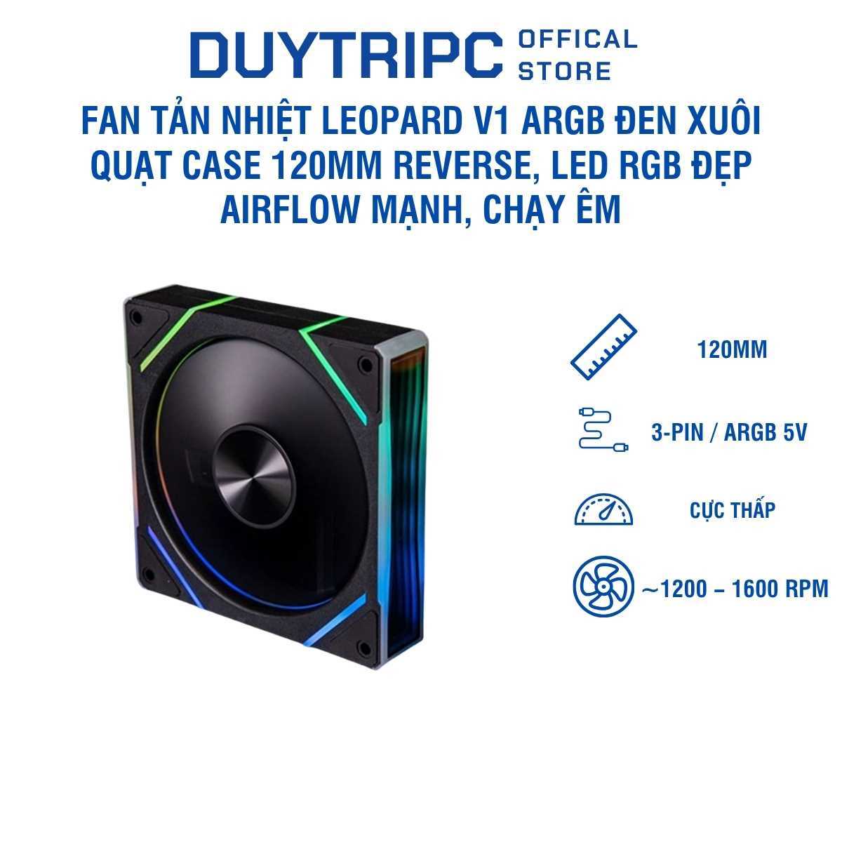 Fan Tản Nhiệt Leopard V1 ARGB Đen Xuôi – Quạt Case RGB Hiệu Năng Cao, Làm Mát Mạnh, Đèn LED ARGB Đẹp Mắt